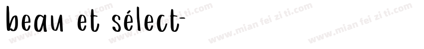 beau et sélect字体转换